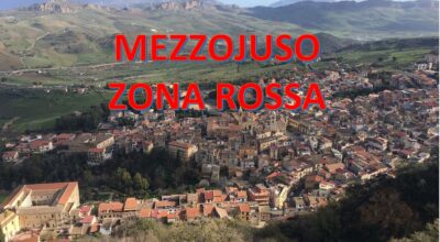 MEZZOJUSO ‘ZONA ROSSA” DAL 2 APRILE AL 14 APRILE 2021