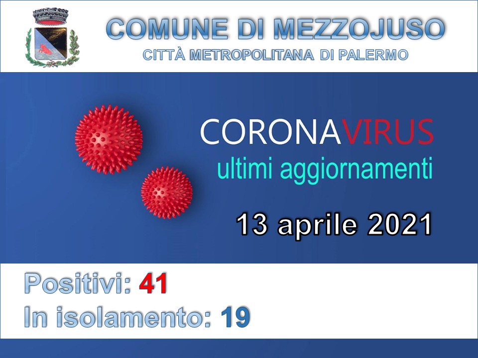 Situazione Emergenza Covid al 13 aprile 2021