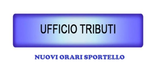 RICEVIMENTO AL PUBBLICO DELL’UFFICIO TRIBUTI